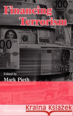 Financing Terrorism Mark Pieth Mark Pieth 9781402011528 Springer - książka