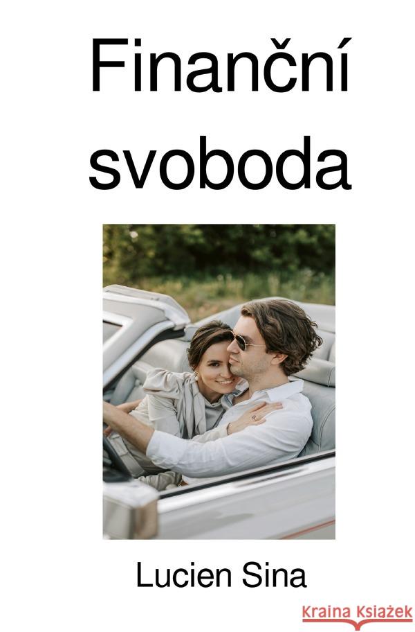 Financní svoboda Sina, Lucien 9783818702939 epubli - książka