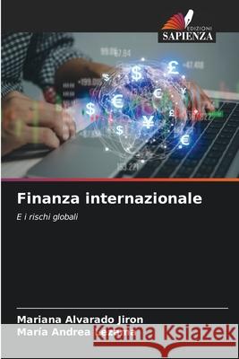Finanza internazionale Alvarado Jiron, Mariana, Lezama, María Andrea 9786139441105 Edizioni Sapienza - książka