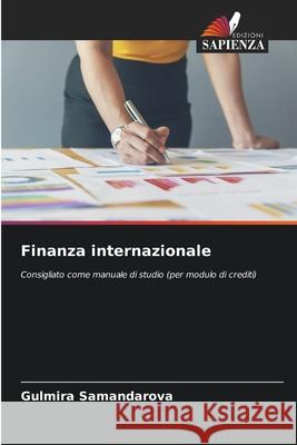 Finanza internazionale Gulmira Samandarova 9786207779062 Edizioni Sapienza - książka