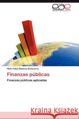 Finanzas Publicas Helio Fabio Ra 9783848467051 Editorial Acad Mica Espa Ola - książka