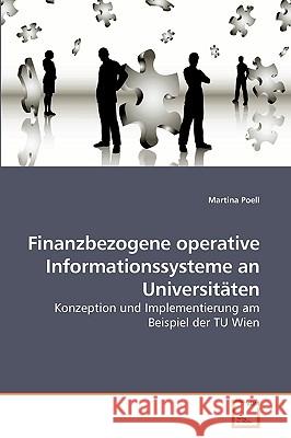 Finanzbezogene operative Informationssysteme an Universitäten Poell, Martina 9783639112184 VDM Verlag - książka