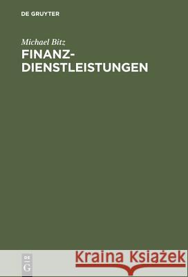 Finanzdienstleistungen Michael Bitz 9783486253085 Walter de Gruyter - książka