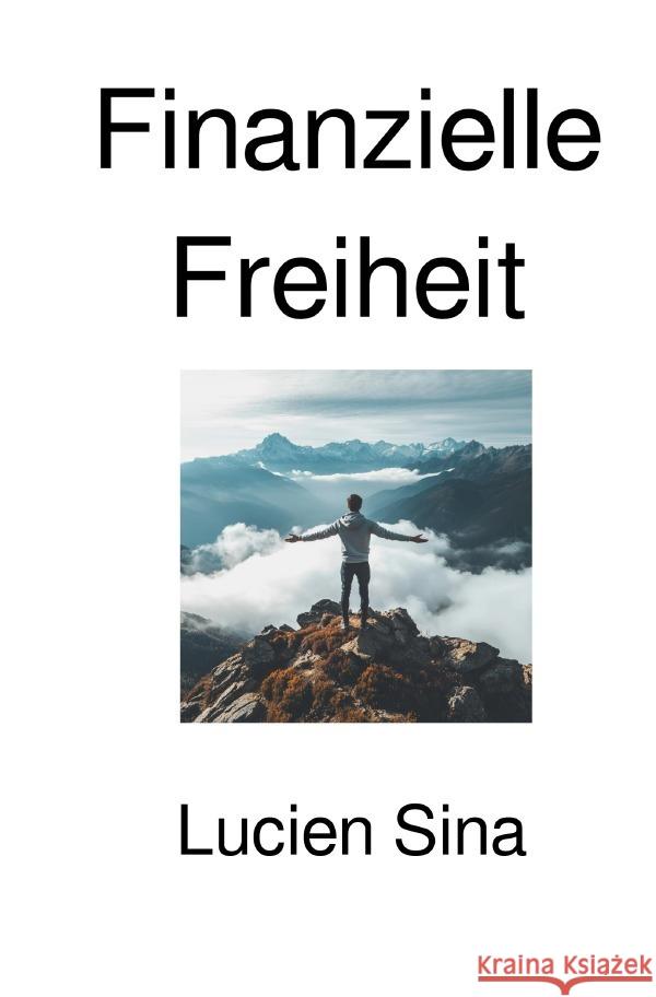 Finanzielle Freiheit Sina, Lucien 9783565039876 epubli - książka