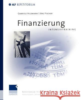 Finanzierung Intensivtraining J. Rg Fischer Volker Drosse Ulrich Vossebein 9783409126182 Gabler Verlag - książka