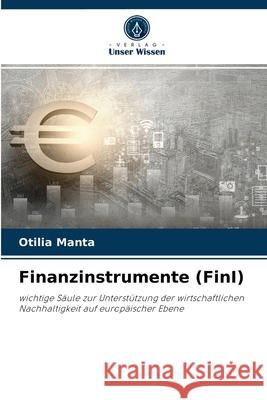 Finanzinstrumente (FinI) Otilia Manta 9786204055114 Verlag Unser Wissen - książka