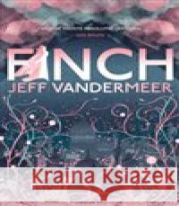 Finch Jeff VanderMeer 9788025731772 Argo - książka