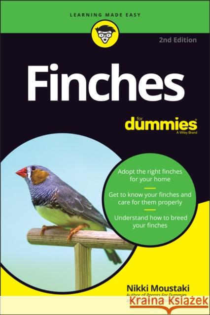 Finches for Dummies Nikki Moustaki 9781119755319 For Dummies - książka