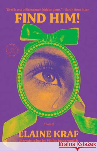 Find Him!: A Novel Elaine Kraf 9780593731918 Modern Library - książka