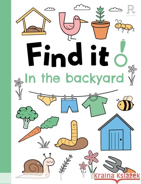 Find it! In the backyard Richardson Puzzles and Games 9781913602260 Richardson Publishing - książka