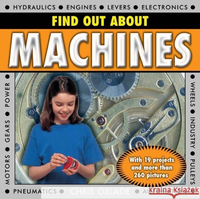 Find Out About Machines Chris Oxlade 9781843229735  - książka