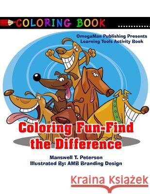 Find The Difference Coloring Book Manswell T. Peterson 9781985035041 Createspace Independent Publishing Platform - książka