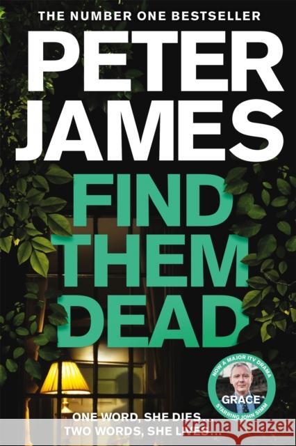 Find Them Dead Peter James 9781529004328 Pan Macmillan - książka