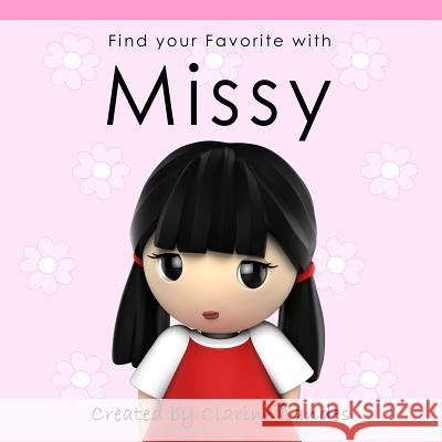 Find your favorite with Missy Landes, Clarine 9781480187535 Createspace - książka