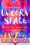 Find Your Unicorn Space Eve Rodsky 9780733647789 Hachette Australia