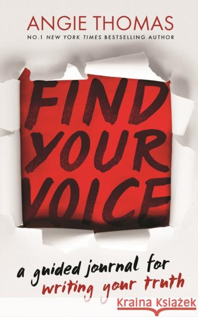 Find Your Voice: A Guided Journal for Writing Your Truth Angie Thomas 9781406397109 Walker Books Ltd - książka