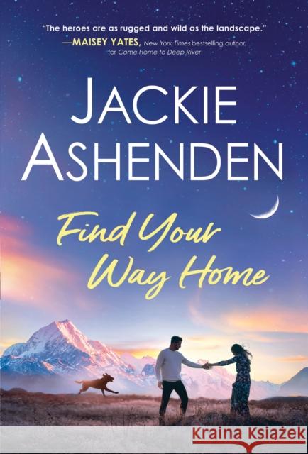 Find Your Way Home Jackie Ashenden 9781728247311 Sourcebooks, Inc - książka