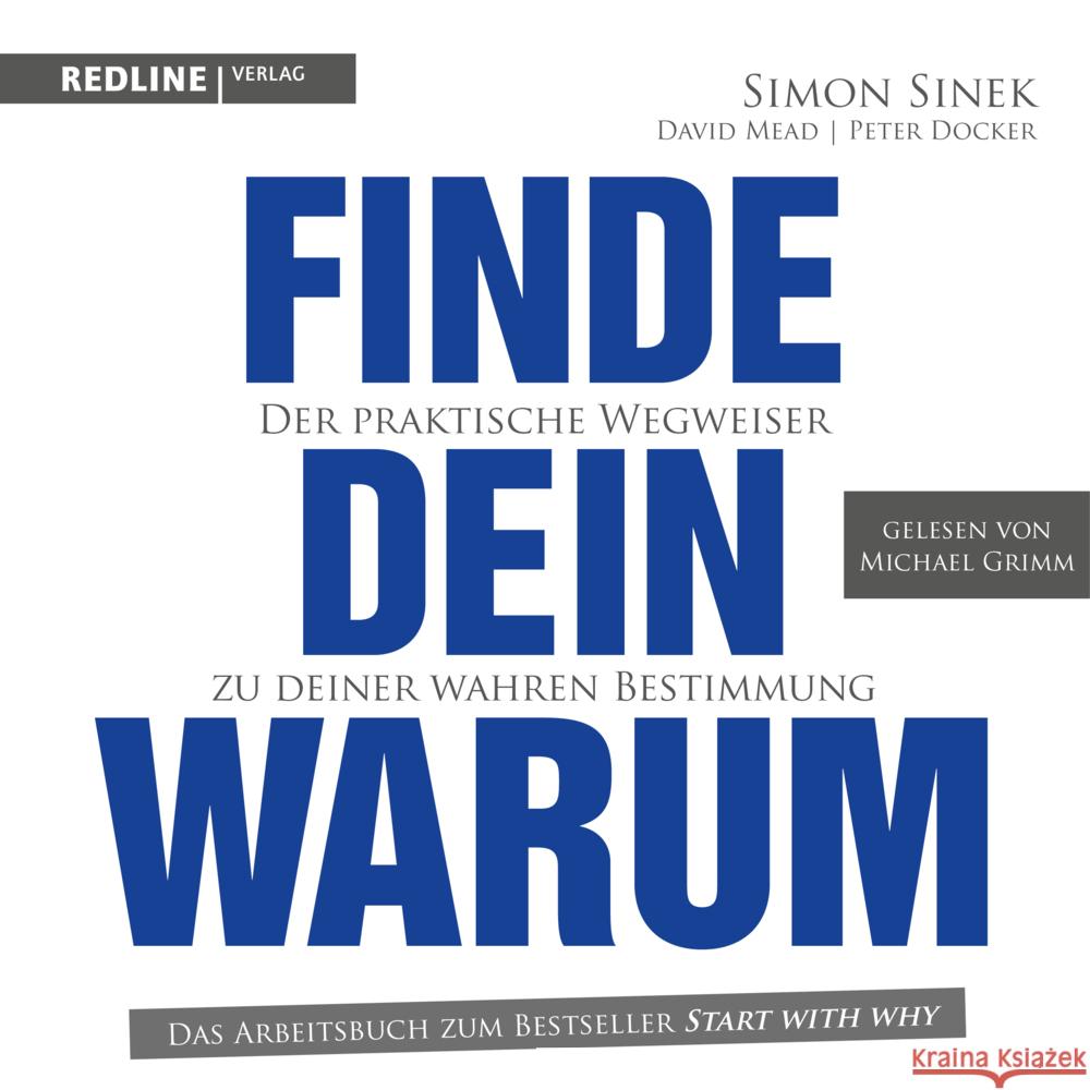 Finde dein Warum Sinek, Simon, Docker, Peter, Meat, David 9783748400196 Audio Verlag München - książka