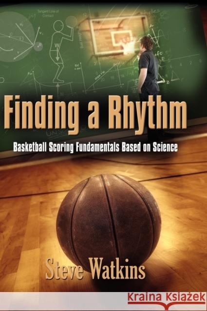 Finding a Rhythm Steve Watkins 9781621412540 Booklocker.com - książka