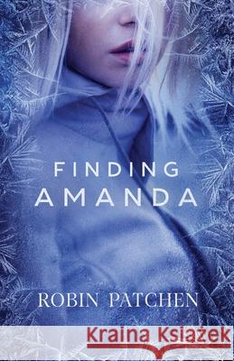 Finding Amanda Robin Patchen 9781950029112 Jdo Publishing - książka