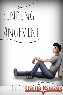 Finding Angevine Noelle Zeigler 9781518729409 Createspace Independent Publishing Platform - książka