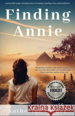 Finding Annie Katherine Turner Madeline Jones Olivia Castetter 9781955735025 Josha Publishing - książka