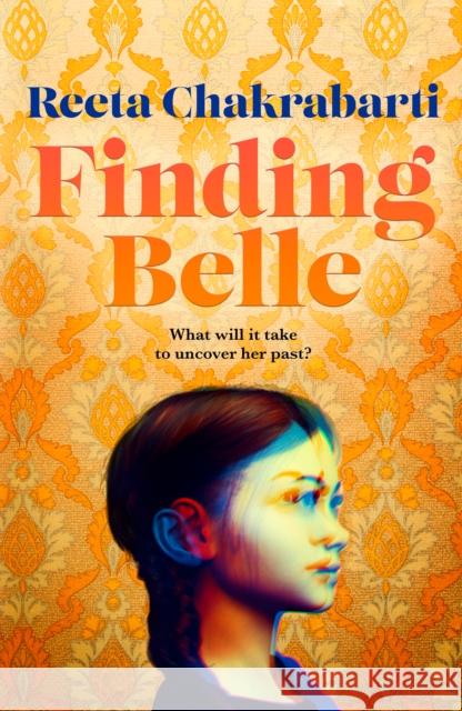 Finding Belle Reeta Chakrabarti 9780008553067 HarperCollins Publishers - książka