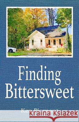 Finding Bittersweet Ken Pierpont 9781092772105 Independently Published - książka