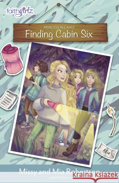Finding Cabin Six Missy Robertson Mia Robertson Jill Osborne 9780310762546 Zonderkidz - książka