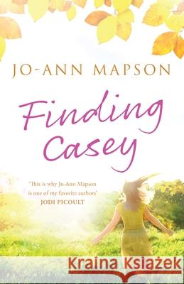 Finding Casey Jo Ann Mapson 9781408831083 Bloomsbury Trade - książka