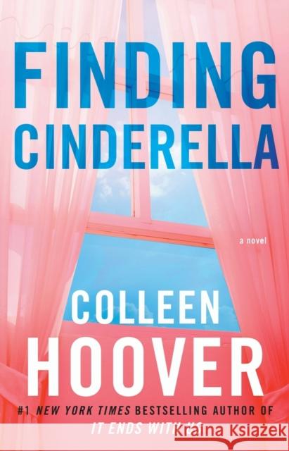 Finding Cinderella: A Novella Colleen Hoover 9781476783284 Atria Books - książka