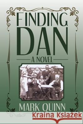 Finding Dan Mark Quinn 9781514499696 Xlibris - książka