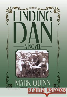 Finding Dan Mark Quinn 9781514499702 Xlibris - książka