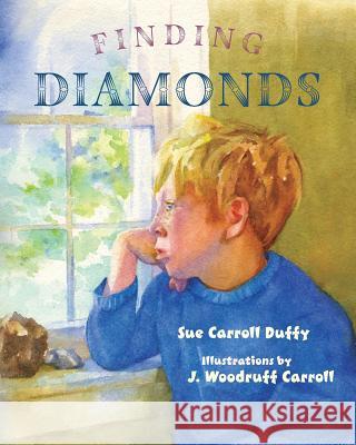 Finding Diamonds Sue Carroll J. Woodruff Carroll 9780999494035 Bud to Bloom Books - książka