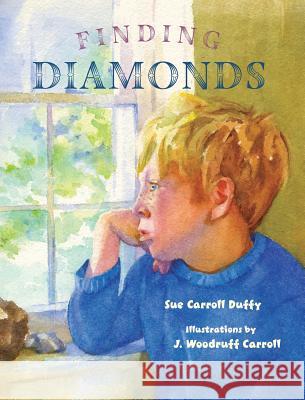 Finding Diamonds Sue Carroll J. Woodruff Carroll 9780999494059 Bud to Bloom Books - książka