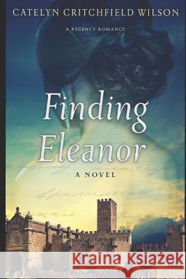 Finding Eleanor Keith T. Jenkins Scott L. Critchfield Catelyn Critchfield-Wilson 9781093737912 Independently Published - książka