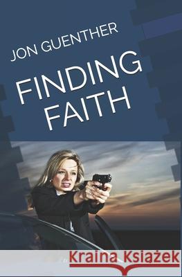 Finding Faith Jon Guenther 9781070572161 Independently Published - książka