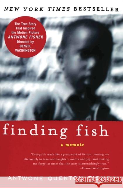 Finding Fish: A Memoir Antwone Quenton Fisher Mim Eichler Rivas 9780060007782 Harper Perennial - książka