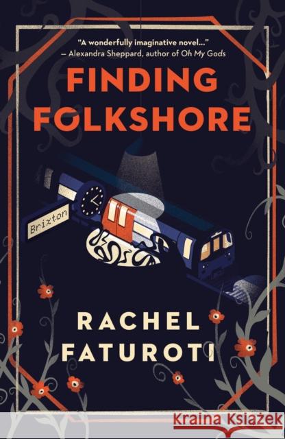 Finding Folkshore Rachel Faturoti 9781913090920 Jacaranda Books Art Music Ltd - książka