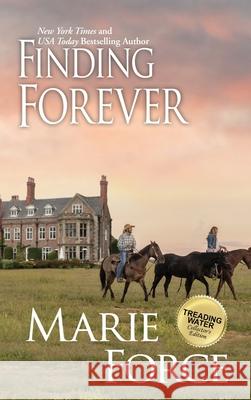 Finding Forever Marie Force 9781950654833 HTJB, Inc. Powered by Everafter Romance - książka