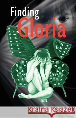 Finding Gloria Marianne Curtis 9781456422332 Createspace - książka