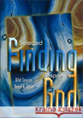 Finding God: Selected Responses (Revised Edition) Sonsino, Rifat 9780807407981 Urj Press - książka