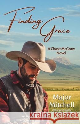 Finding Grace: A Chase McGraw Novel Major Mitchell 9781735129761 Shalako Press - książka