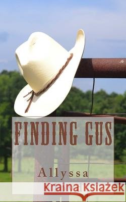 Finding Gus Allyssa Floyd 9781537437408 Createspace Independent Publishing Platform - książka
