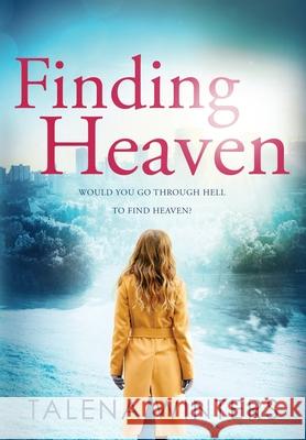 Finding Heaven Talena Winters 9781989800096 Talena Winters - książka