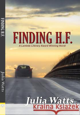 Finding H.F. Julia Watts 9781594932854 Bella Books - książka