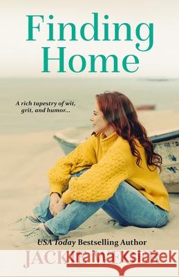 Finding Home Jackie Weger 9781674583693 Independently Published - książka