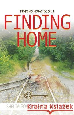 Finding Home Liz McMullen Shelia Powell  9781943353040 Sapphire Books Publishing - książka
