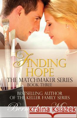 Finding Hope Bernadette Marie 9781631120206 5 Prince Publishing and Books LLC - książka