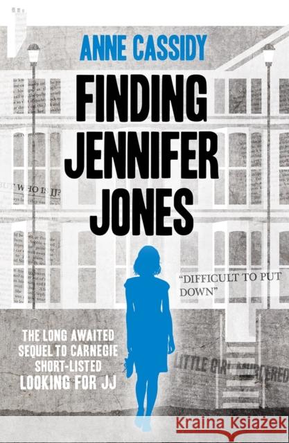 Finding Jennifer Jones Anne Cassidy 9781471402289 Hot Key Books - książka